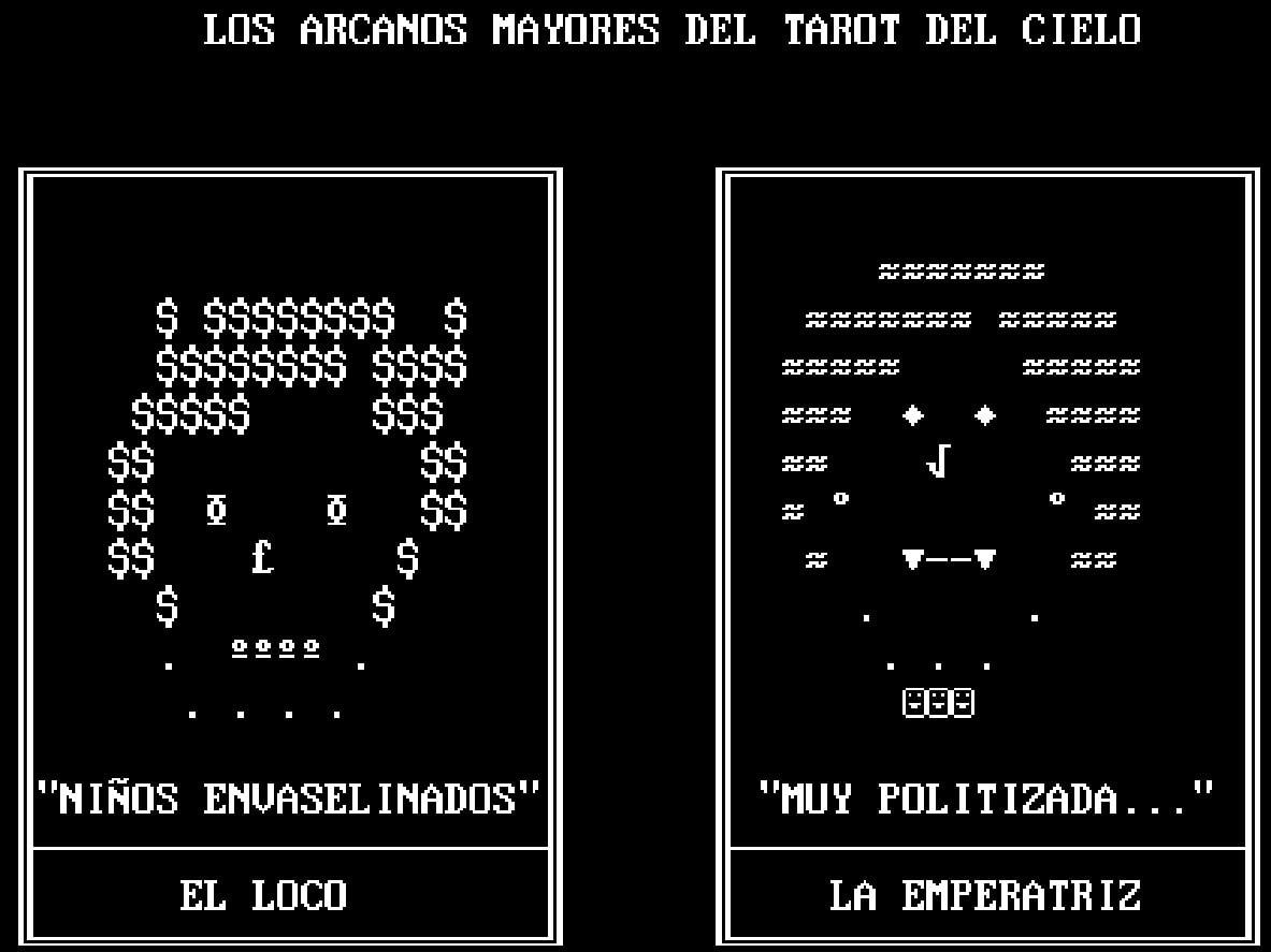 arte ascii de "los arcanos mayores del tarot del cielo". recorte de una de las obras del cuarto pack de Hermanas del Perro Magnetico